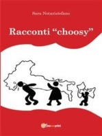 Racconti “choosy”