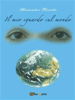 Il mio sguardo sul mondo