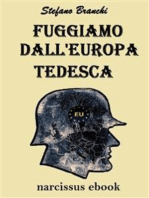 Fuggiamo dall'europa tedesca