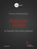 Popolari addio? Le banche non sono popolari