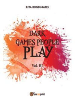 Dark games people play - Vol 3