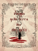 Viaggio nella terra dei sin kvei