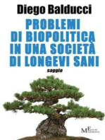 Problemi di biopolitica in una società di longevi sani