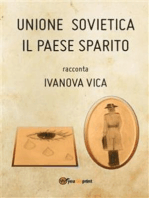 Unione Sovietica il paese sparito