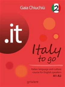 Read It Italy To Go 2 Italian Language And Culture Course For English Speakers A1 Online By Gaia Chiuchiu Books
