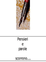 Pensieri e Parole scorrono...