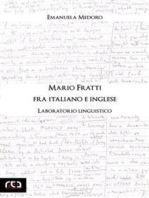 Mario Fratti fra italiano e inglese: Laboratorio linguistico