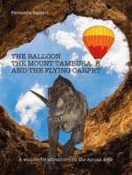 The balloon, Mount Tambura and the Flying Carpet
