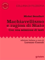 Machiavellismo e ragion di Stato. La fortuna di Niccolò Machiavelli e de Il Principe