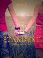 Stardust, qualcuno come me