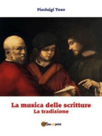 La musica delle scritture - La tradizione