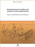 Climatizzazione di edifici con pompe di calore geotermiche. Analisi termodinamica ed economica