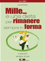 Mille... e una dieta per rimanere sempre in forma