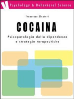 Cocaina: psicopatologia della dipendenza e strategie terapeutiche: psicopatologia della dipendenza e strategie terapeutiche