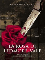 La rosa di Ledmore Vale