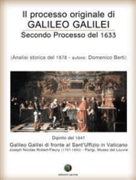Il processo originale di Galileo Galilei - Secondo Processo del 1633