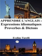 Apprendre l'Anglais : Expressions idiomatiques ‒ Proverbes et Dictons