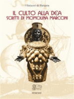 Il culto alla dea: Scritti di Momolina Marconi