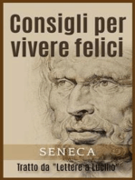 Consigli per vivere felici - Tratto da "Lettere a Lucilio"