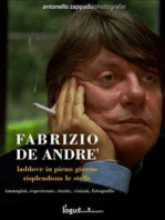 Fabrizio De Andre'. Laddove in pieno giorno risplendono le stelle