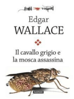 Il cavallo grigio e la mosca assassina