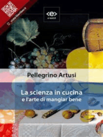 La scienza in cucina e l'arte di mangiar bene