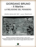 Giordano Bruno o La religione del pensiero - Il Martire