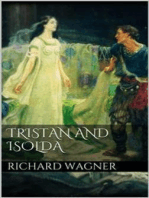 Tristan and Isolda