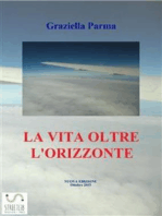 La Vita Oltre L'Orizzonte