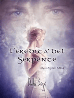 L'Eredità del Serpente: She is my Sin SAGA #1