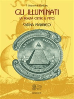 Gli Illuminati: La realtà oltre il mito