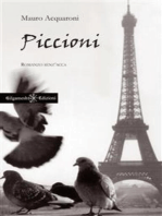 Piccioni: Un libro da leggere assolutamente, uno dei romanzi più venduti, un magnifico thriller psicologico