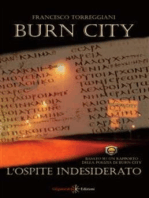 Burn City: L'ospite indesiderato