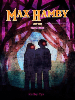 Max Hamby and the Onyx Eyes: Max Hamby, #3