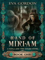 Hand of Miriam, A Bayla and the Golem Novel: Bayla and the Golem, #1