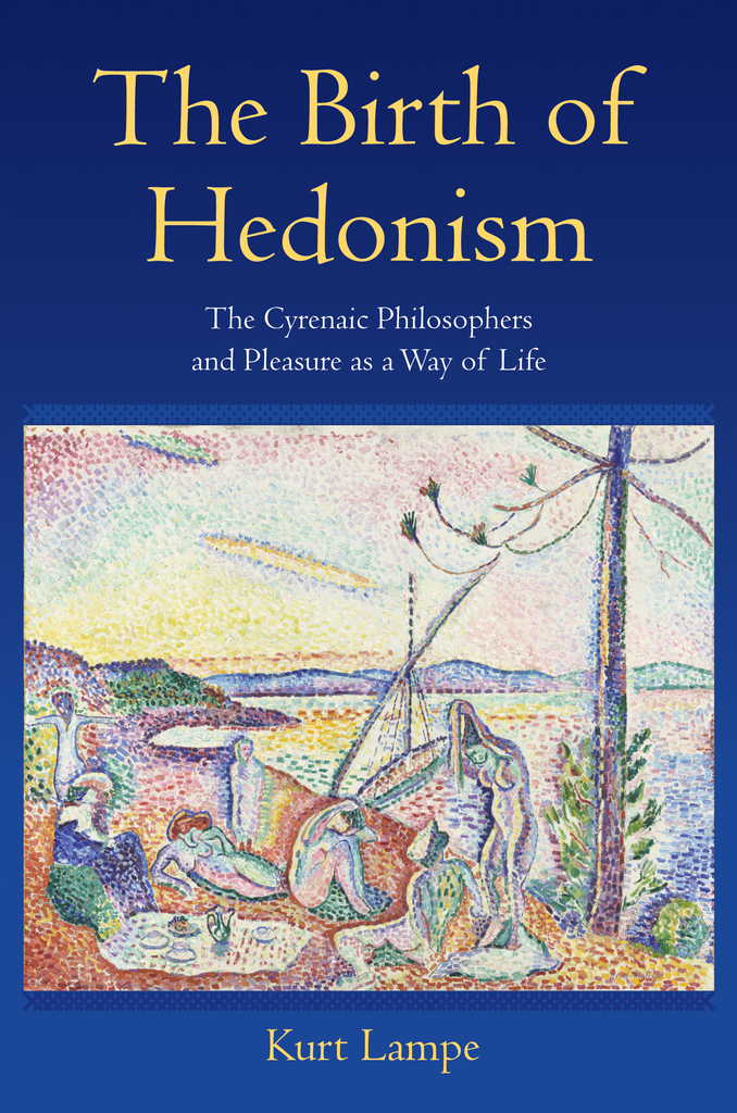 The Birth of Hedonism by Kurt Lampe Book Read Online