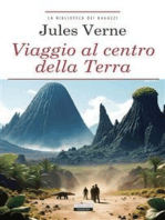 Viaggio al centro della terra: Ediz. integrale