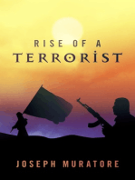 Rise of a Terrorist