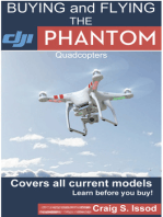 Buying and Flying the DJI Phantom Quadcopters