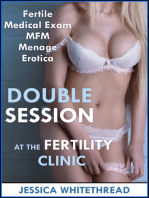 Double Session at the Fertility Clinic (Fertile Medical Exam MFM Menage Erotica)