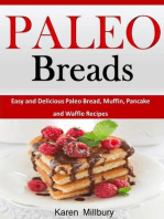 Paleo Breads Easy and Delicious Paleo Bread, Muffin, Pancake and Waffle Recipes