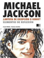 Michael Jackson : Artista de excepción o Genio ?: Elementos de reflexión
