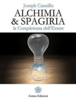 Alchimia & Spagiria: La completezza dell'Essere