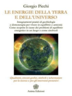 Energie della Terra e dell'Universo (Le): Insegnamenti pratici di geobiologia e domoterapia...