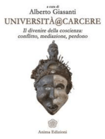 Università@carcere: Il divenire della coscienza: conflitto, mediazione, perdono