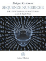 Sequenze numeriche: per l’armonizzazione psicologica