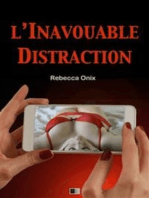 L'inavouable distraction