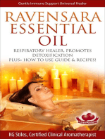 Ravensara Essential Oil Respiratory Healer, Promotes Detoxification, Plus+ How to Use Guide & Recipes!: Healing with Essential Oil