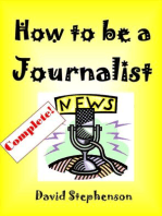 How to be a Journalist