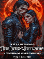 Kiera Hudson & The Lethal Infected